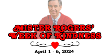 Mister Rogers’ Week of Kindness events unveiled!