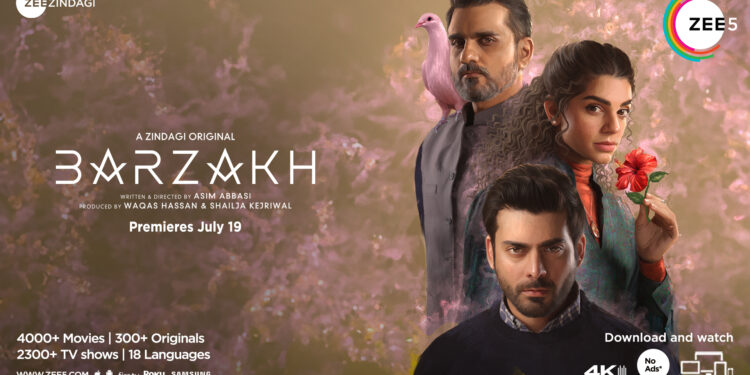 Fawad Khan and Sanam Saeed’s ‘Barzakh’ to Premiere on ZEE5 Global on July 19