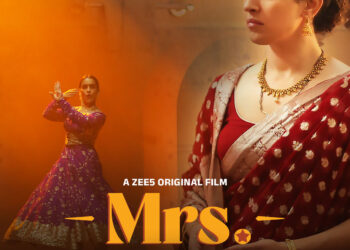 ZEE5 Global releases the trailer for ‘Mrs.’; A captivating story of a woman’s quest for her true identity!